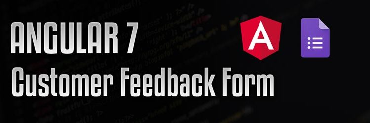Angular: Creating a Customer Feedback Form with Reactive Forms
