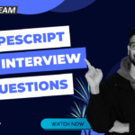 TypeScript Interview Questions and Answers