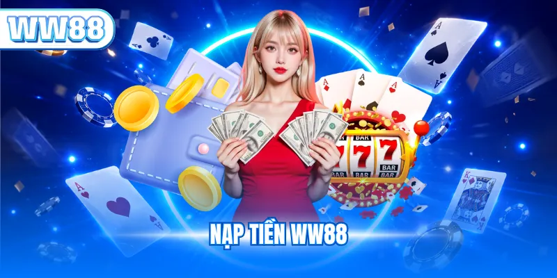 nạp tiền ww88